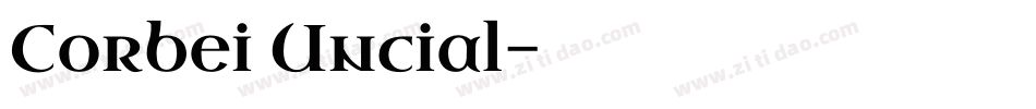 Corbei Uncial字体转换